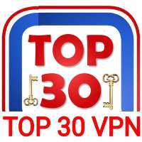 Top 30 VPN