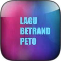 Lagu Betrand Peto Offline Terbaik