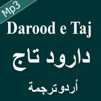 Darood e Taj Free Mp3 Audio. on 9Apps