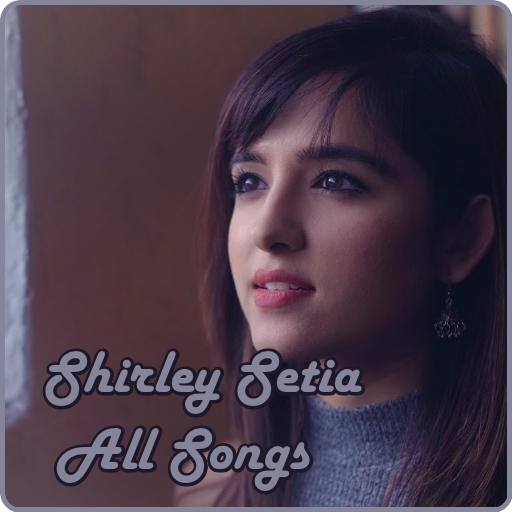 Shirley Setia All Video Songs أيقونة