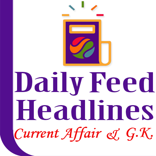 Daily Feed Headline - Current Affair &amp; G.K. icon