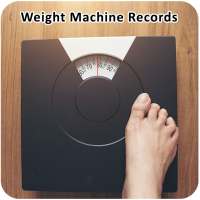 Weight Machine Records on 9Apps