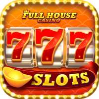 Full House Casino - Slots Game