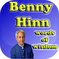 Benny Hinn Words of Wisdom