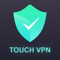Touch VPN - Fast, Secure and Unlimited Android VPN
