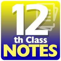 12th Class Notes