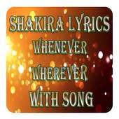Shakira Lyrics Whenever Wherever With Song