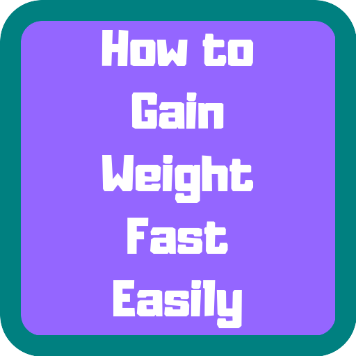 How to Gain Weight Fast Easily icon