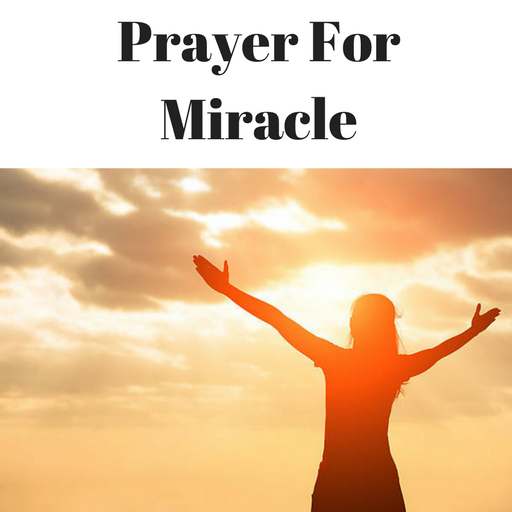 Miracle Prayer - How to Pray For Miracle in Life icon