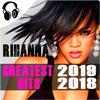 Rihanna Greatest Hits 2019-Music Offline on 9Apps