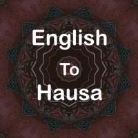 English To Hausa Translator Offline and Online