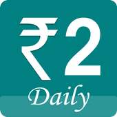 2 Rupya Daily