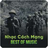 Nhạc Cách Mạng Best Of Music on 9Apps