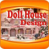Design Doll House