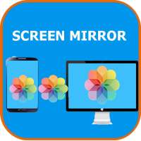 Screen Mirroring for Samsung: Smart Screen Share