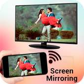 Screen Mirroring with TV - Connect Mobile with TV on 9Apps