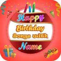 Birthday Song With Name and Video Maker With Song