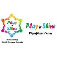 Play N Shine Vizag