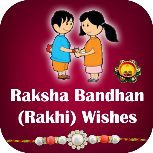 Rakhi (Raksha Bandhan) Wishes - 2019 icon