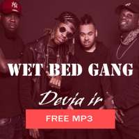 Wet Bed Gang Free MP3 Offline Music Without WiFi on 9Apps