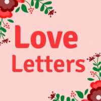 Love Letters & Love Messages - Share Flirty Texts