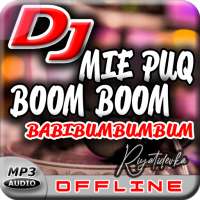 DJ BABIBUMBUMBUM - DJ MIE PUQ BOOM BOOM Remix on 9Apps