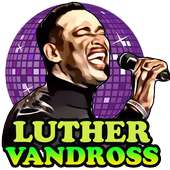 Luther Vandross  Songs on 9Apps