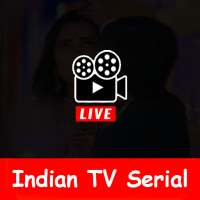Watching All Indian TV Serial