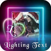 Lighting Text Photo Frame : Lighting Text Effect