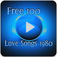 Free 100 Love Songs 1980 on 9Apps