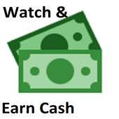 Watch & Earn Real Cash