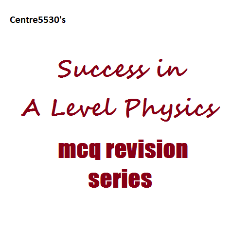A Level Physics MCQ Revision icon