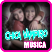 Chica Vampiro Songs Full icon