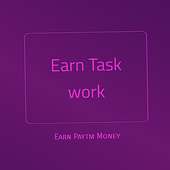 EARN TASK WORK