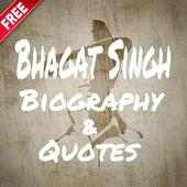 Bhagat Singh Biography & Quote on 9Apps