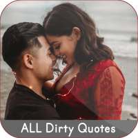 All Dirty Quotes 2020 on 9Apps