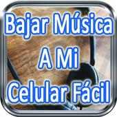 Bajar Musica A Mi Celular Facil Tutorial