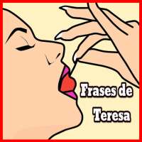 Frases de Teresa on 9Apps