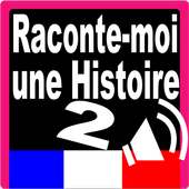 Raconte-moi une Histoire 2 (livre   Audio) on 9Apps