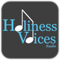 Holiness Voices Radio