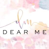 Dear Me