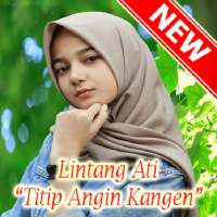 Lintang Ati (Titip Angin Kangen) Populer Offline