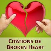Citations triste cœur brisé on 9Apps