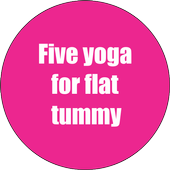 Five yoga for flat tummy icon
