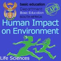 Grade 12 Human Impact On Environment |Life Science on 9Apps