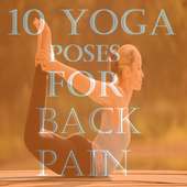 10 Yoga For Back Pain