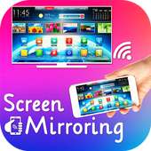 Screen Mirroring With TV - Mirror Screen To Phone on 9Apps