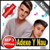 Adexe y Nau Musica 2019 | Sin Internet on 9Apps