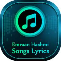 Emraan Hashmi Songs Lyrics on 9Apps
