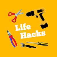 Life Hacks - Life Tips &Tricks